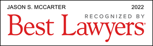 Best Lawyers 2022 Jason McCarter Commercial Litigation
