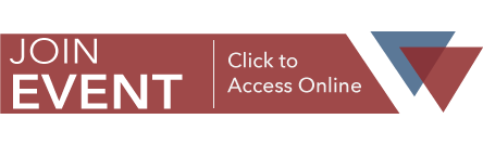 Click to Join Event - Access Online